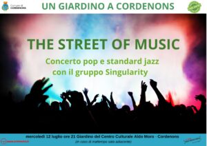 A Cordenons THE STREET OF MUSIC Concerto pop e standard jazz con il gruppo Singularity