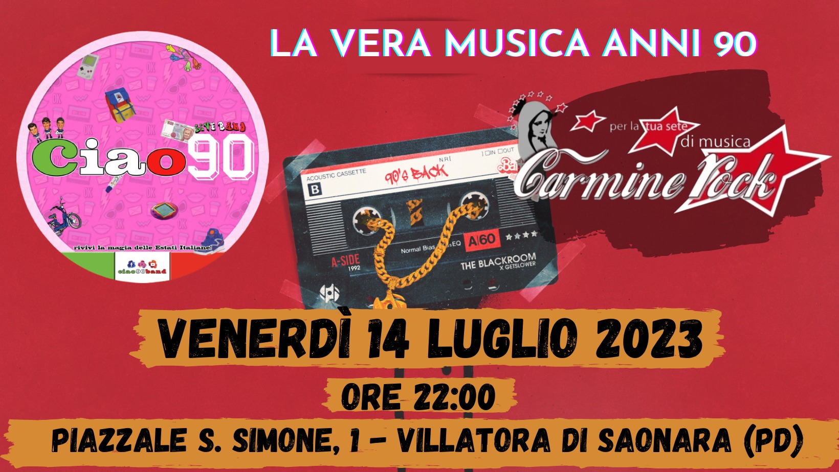 Ciao 90 - Carmine Rock 14/07/2023 - EventiFVG.it