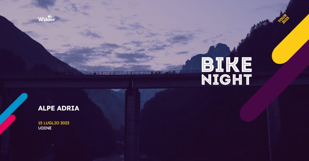 Bike Night Alpe Adria 2023 - Bike Night Alpe Adria 2023 - EventiFVG.it