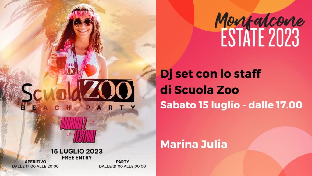 Monfalcone Estate | Marina Z Festival - Dj set con lo staff di Scuola Zoo - EventiFVG.it