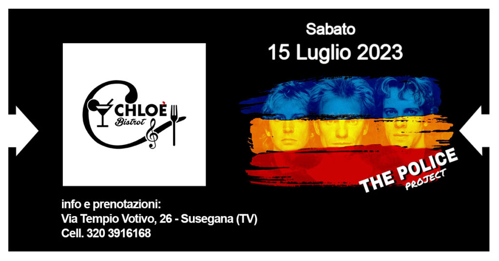The Police Project Live @ Chloé Bistròt - The Police Project Live @ Chloé Bistròt - EventiFVG.it
