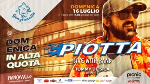 PIOTTA live per Domenica in Alta Quota! a La Genzianella, Piancavallo