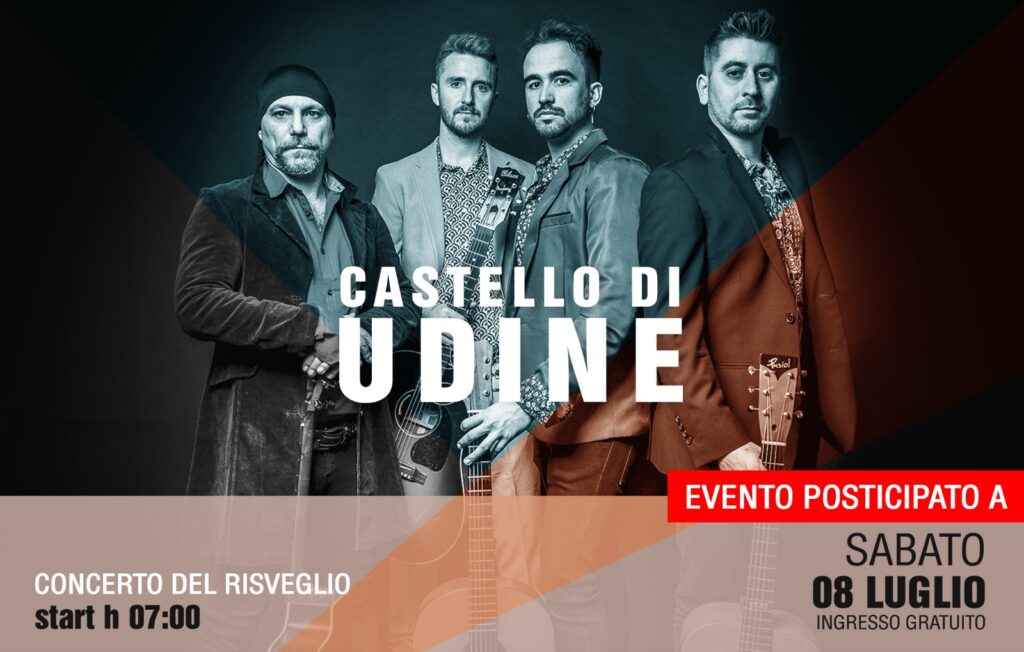 CONCERTO DEL RISVEGLIO, Castello di Udine - 40 Fingers - POSTICIPATO a sabato 8 luglio 2023 - EventiFVG.it