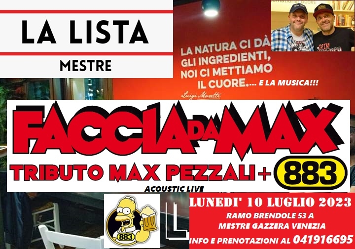 Faccia da Max-Tributo 883&Pezzali@La LISTA Mestre VE - EventiFVG.it