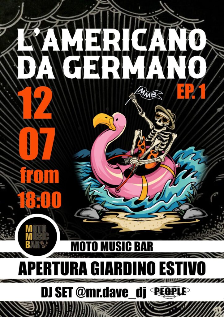 L’AMERICANO DA GERMANO W/ @MR. DAVE - EventiFVG.it