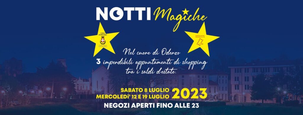 Notti Magiche a Oderzo - EventiFVG.it