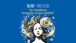 Io Amadeus. Armonie senza confini