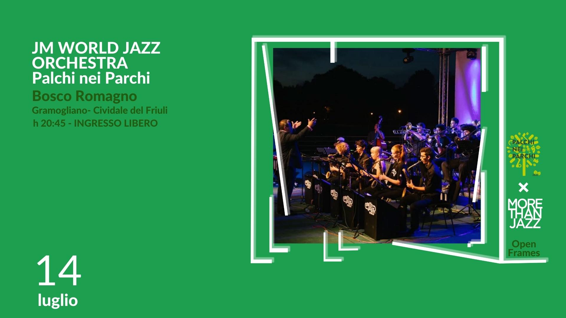 JM Wolrd Jazz Orchestra - EventiFVG.it