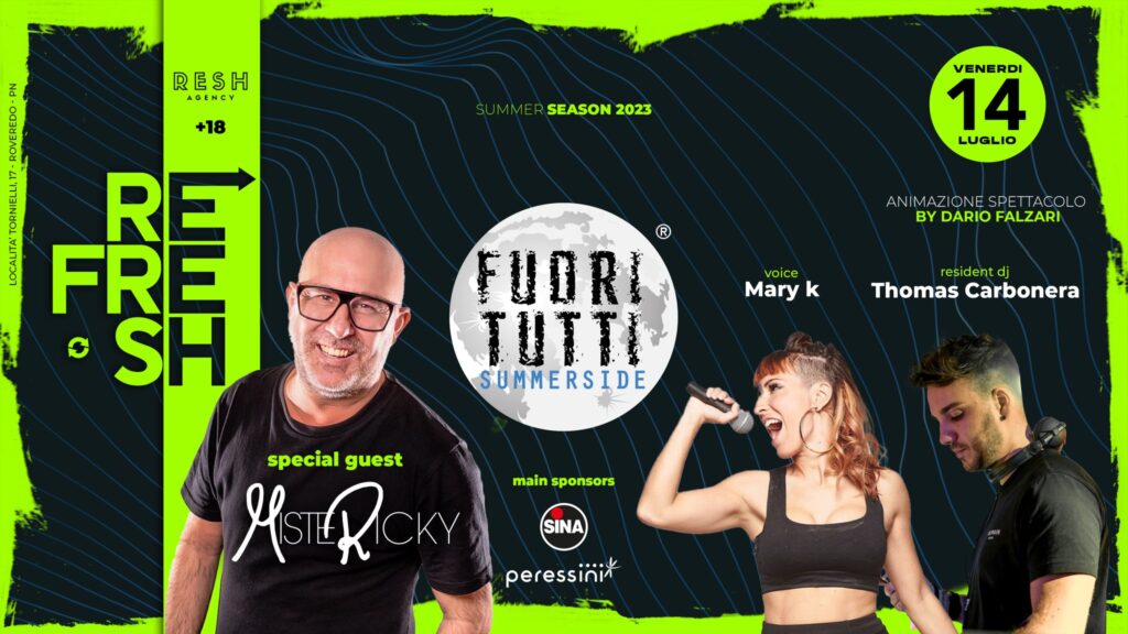FUORI TUTTI • REFRESH - EventiFVG.it