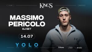 KING’S | YOLO W/ MASSIMO PERICOLO