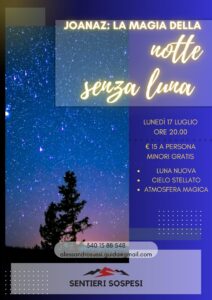 La notte senza luna. Escursione serale allo Joanaz