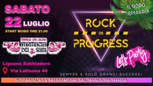 RockInProgress@FarmaciaDeiSaniLignanoSabbiadoro