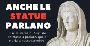 Anche le statue parlano… visite teatralizzate al Museo Archeologico Nazionale di Aquileia (UD)!