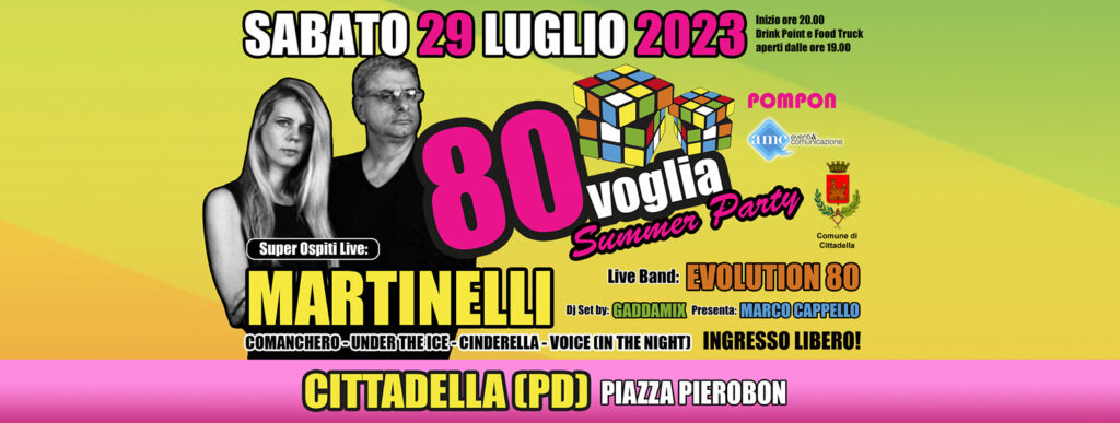 80 Voglia Summer Party - Cittadella - 80 Voglia Summer Party - Cittadella - EventiFVG.it
