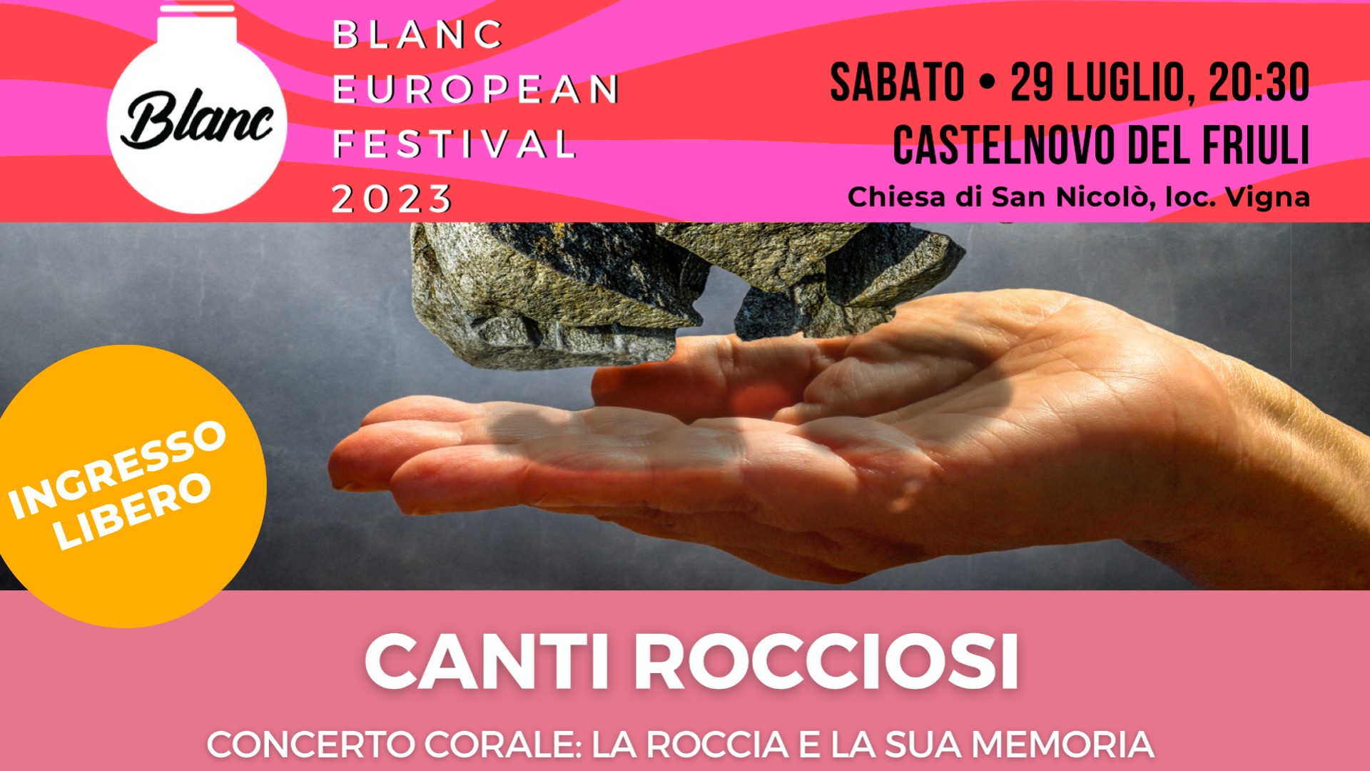 Castelnuovo Del Friuli (PN) - Canti Rocciosi - Blanc European Festival - EventiFVG.it