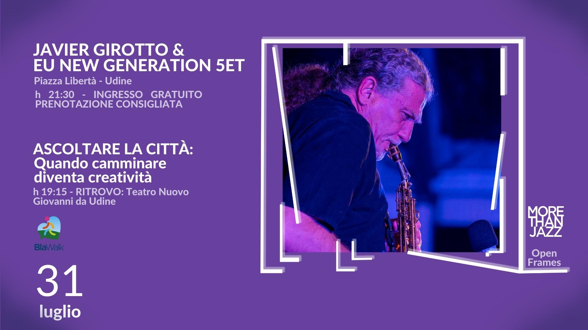 Javier Girotto & EU NEW GEN 5ET - EventiFVG.it