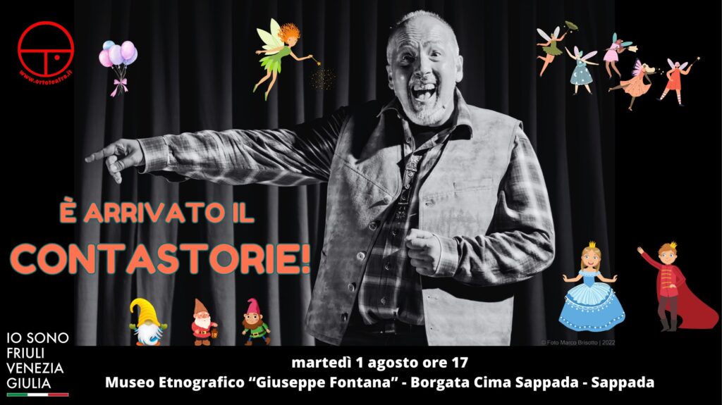 A Sappada Ortoteatro presenta È ARRIVATO IL CONTASTORIE - EventiFVG.it
