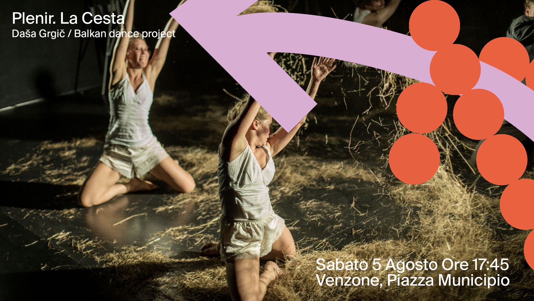 Plenir. La Cesta // Daša Grgič / Balkan dance project - EventiFVG.it