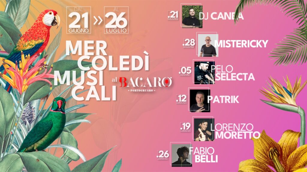 Mercoledì Musicali_ 6 appuntamenti d’estate al Bacaro - Mercoledì Musicali_ 6 appuntamenti d’estate al Bacaro - EventiFVG.it