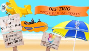 DEF Trio in…. “UNA NOTTE, TANTE NOTE DI MEZZA ESTATE”