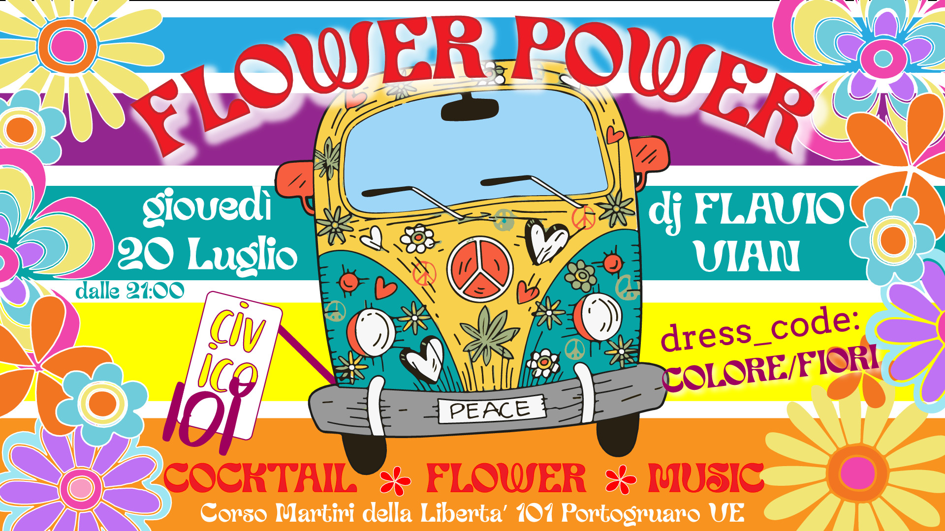 🌺🌼🍒🌻 FLOWER POWER nigth 🌻🍒🌼🌺 - EventiFVG.it