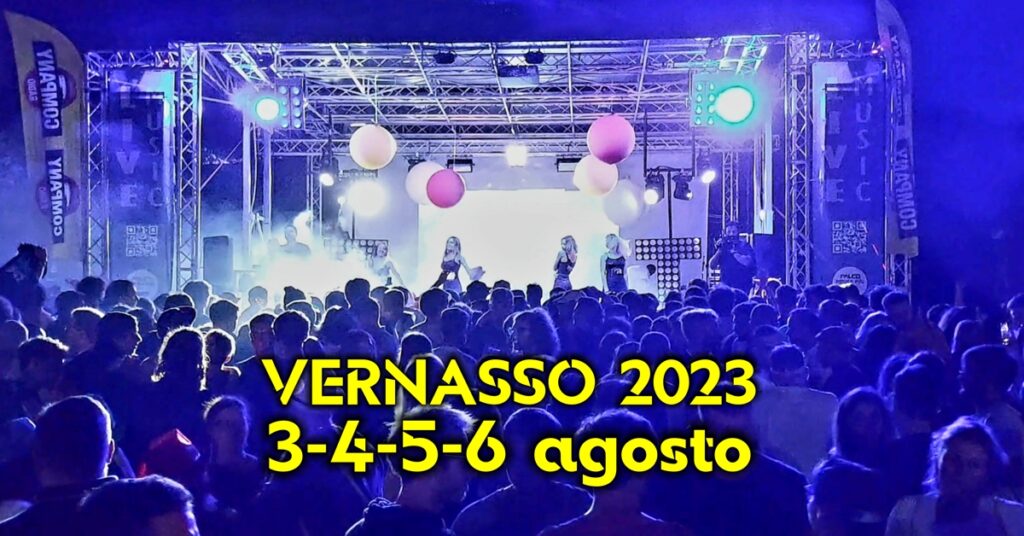 FESTA DI VERNASSO 2023 - FESTA DI VERNASSO 2023 - EventiFVG.it