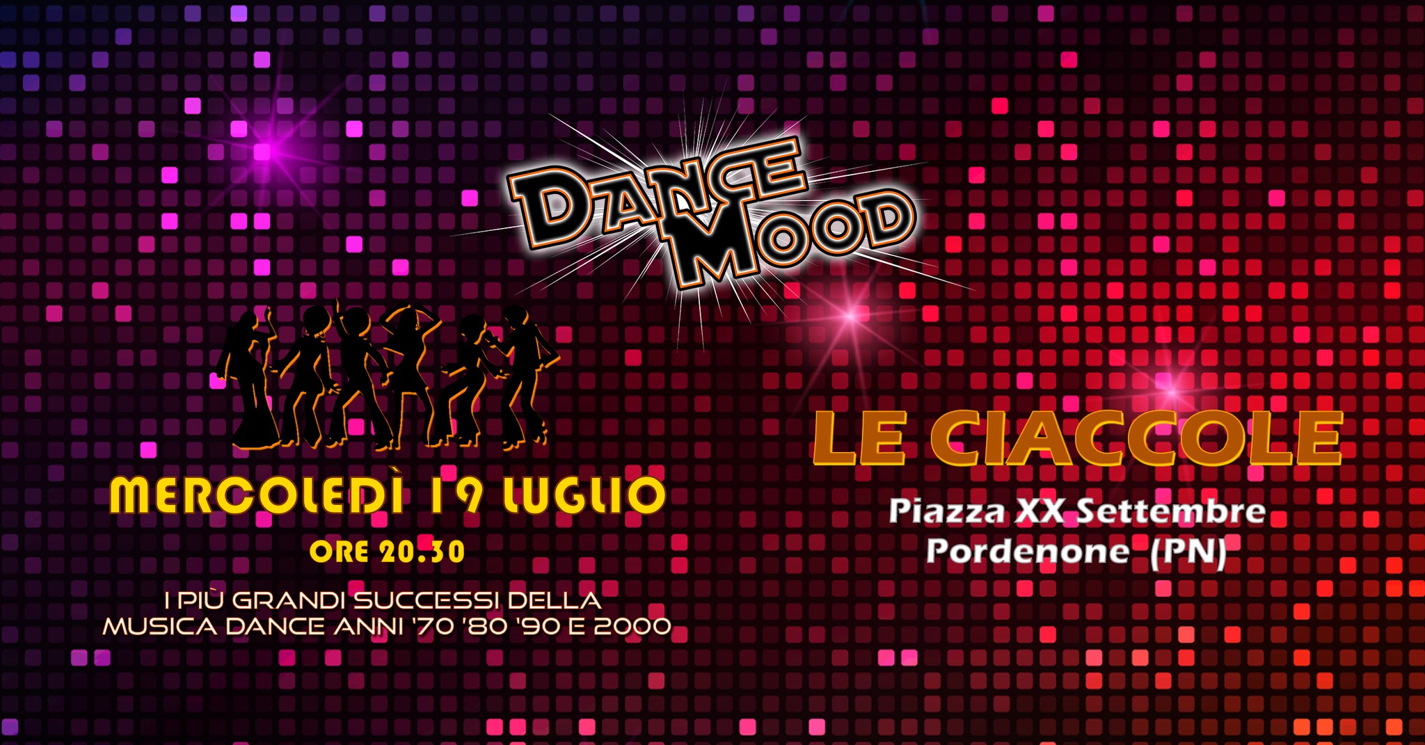 DANCE MOOD@live Le Ciaccole Piazza XX Settembre Pordenone - DANCE MOOD@live Le Ciaccole Piazza XX Settembre Pordenone - EventiFVG.it