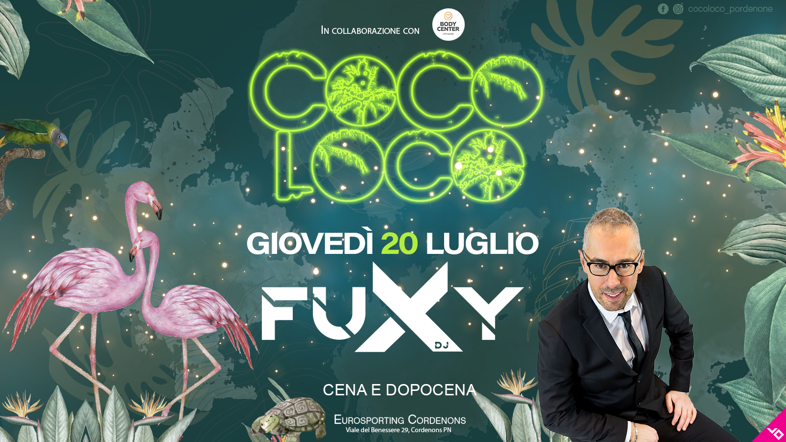 Giovedì 20 luglio - CocoLoco - FUXY dj - EventiFVG.it
