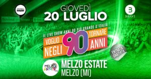 Voglio Tornare Negli Anni 90 ® • Melzo Estate 2023, Melzo (MI)