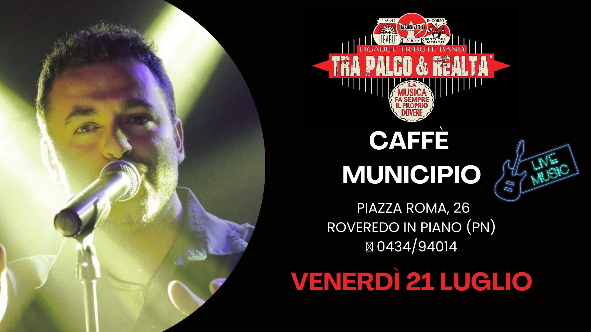 Tra Palco & Realtà @ Caffè Municipio Roveredo - EventiFVG.it