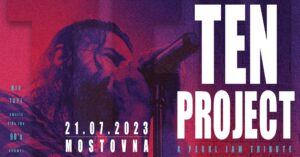 Ten Project (Pearl Jam Tribute) @ Mostovna