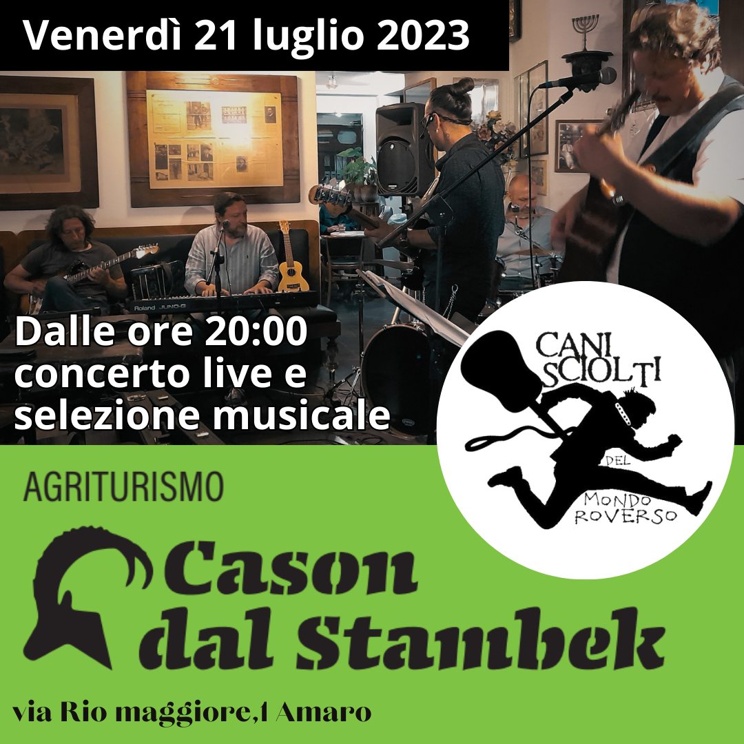 Concerto e selezione musicale dei Cani Sciolti del Mondo Roverso - EventiFVG.it