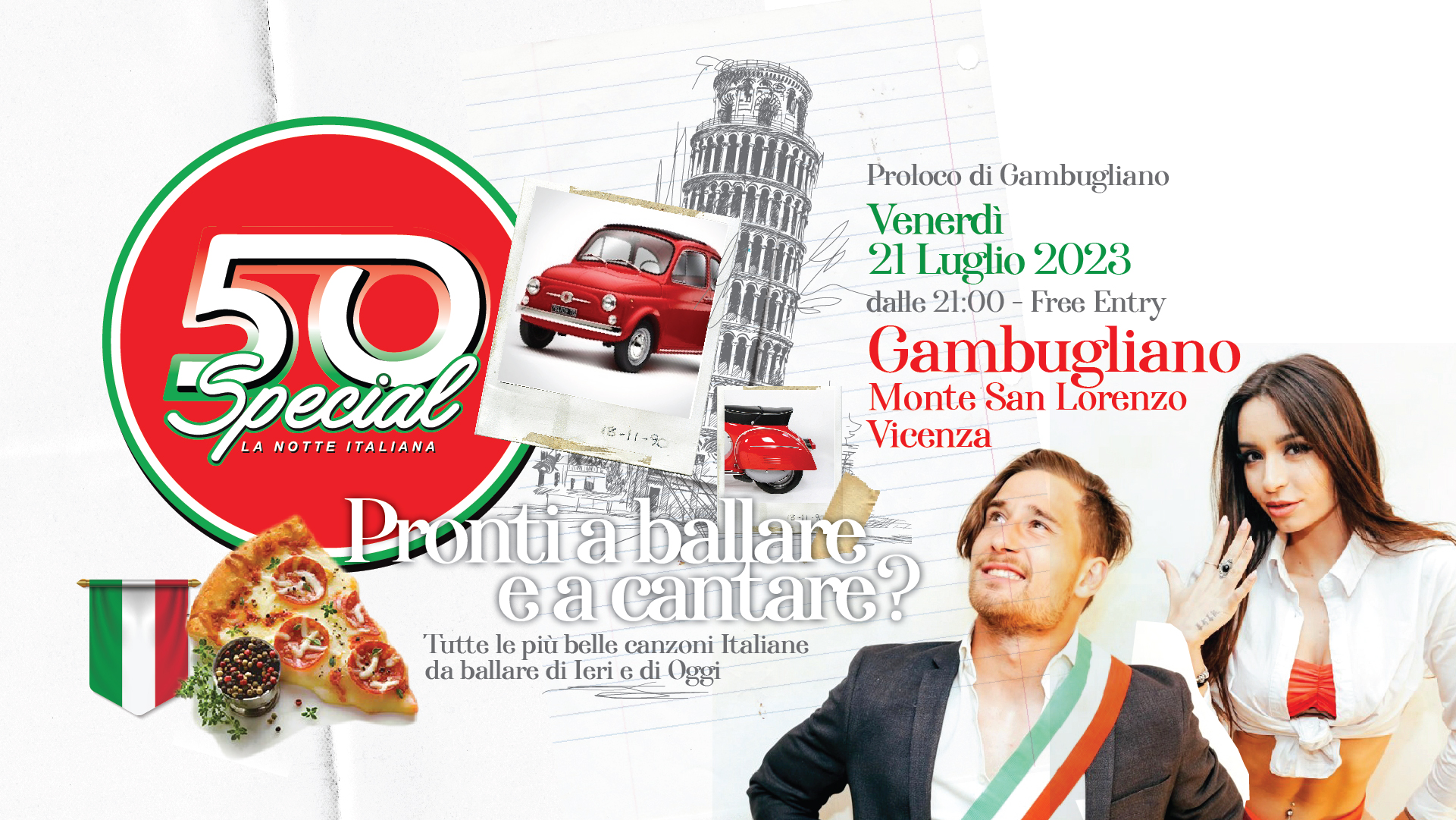 50 Special - La Notte Italiana @Gambugliano(VI) - EventiFVG.it