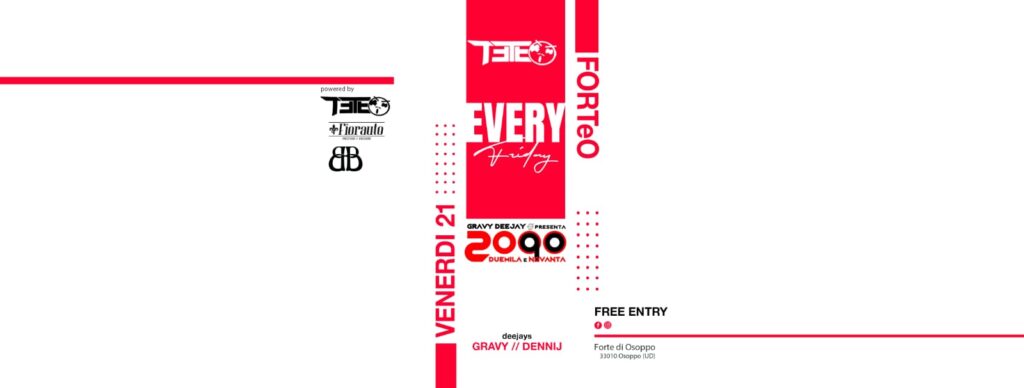 FORTeO - Every Party 2090 - 21.07.23 - EventiFVG.it