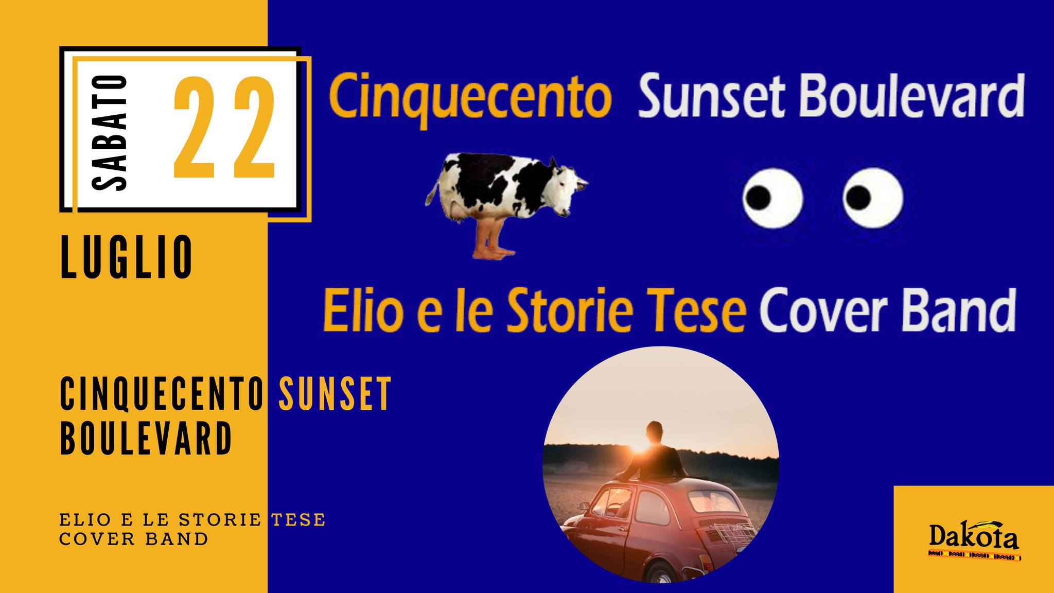 ELIO E LE STORIE TESE Cover Band LIVE Cinquecento Sunset Boulevard @Dakota Pub, Vigonza (PD) - ELIO E LE STORIE TESE Cover Band LIVE Cinquecento Sunset Boulevard @Dakota Pub, Vigonza (PD) - EventiFVG.it