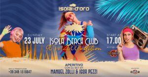 Isola Beach Club | 90 vs 2000 Edition