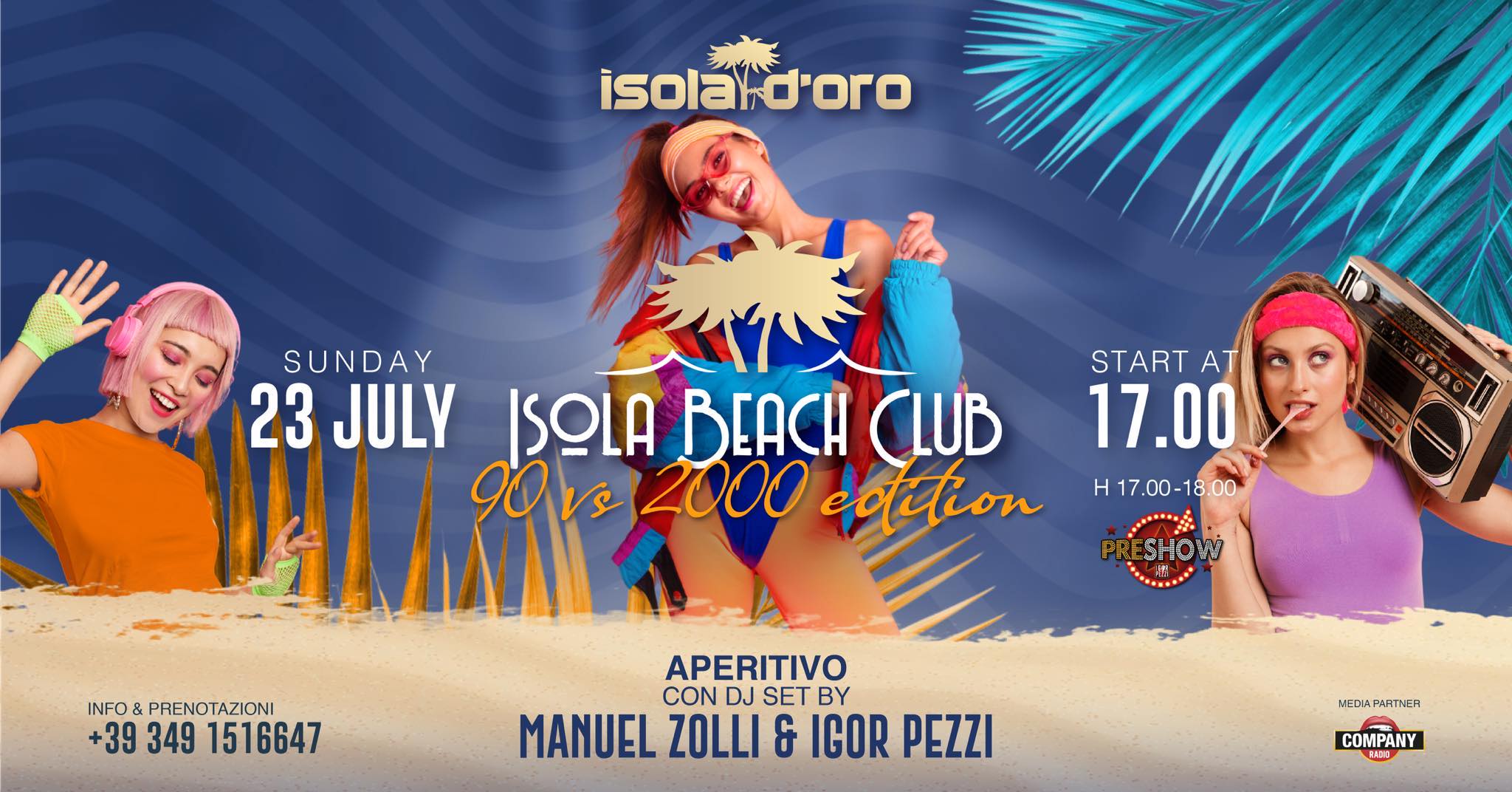 Isola Beach Club | 90 vs 2000 Edition - Isola Beach Club | 90 vs 2000 Edition - EventiFVG.it