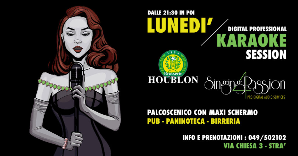 Brasserie Houblon :: lunedì digital pro karaoke - Brasserie Houblon :: lunedì digital pro karaoke - EventiFVG.it