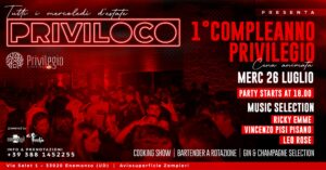 PRIVILOCO – 1° Compleanno del Privilegio – Cena Animata & Dopocena