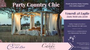 Party Country Chic – 28 luglio – Tenuta Ca’ del Lovo