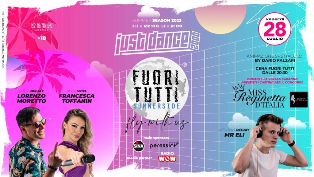 FUORI TUTTI • JUST DANCE 2000 - FUORI TUTTI • JUST DANCE 2000 - EventiFVG.it