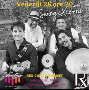 Swing eXcetera LIVE @ REX CAFE’ GOURMET