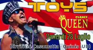 TOYS Planet Queen-Birrificio Casamatta-Quinis (UD)