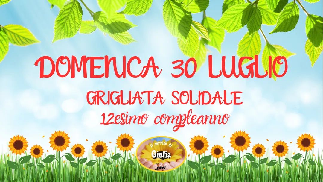 Grigliata solidale del Sorriso di Giulia ODV - EventiFVG.it