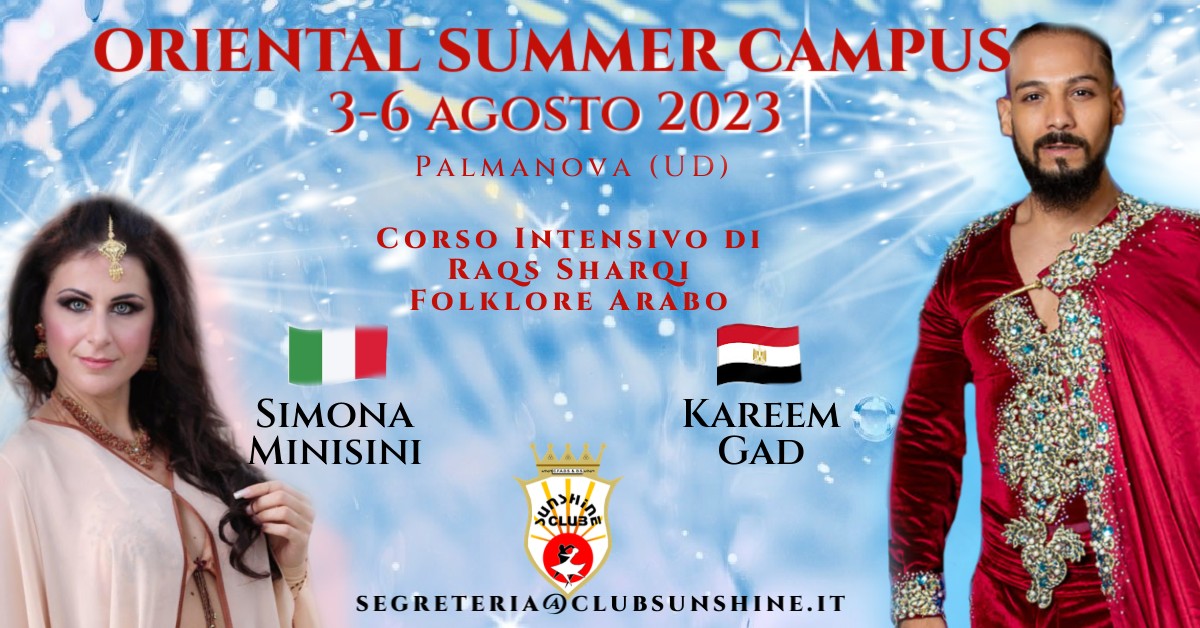 Oriental Summer Campus Raqs Sharqi & Folklore Arabo - Oriental Summer Campus Raqs Sharqi & Folklore Arabo - EventiFVG.it