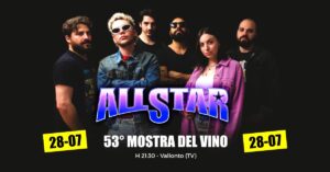 All Star LIVE @53° Mostra del Vino – Vallonto (TV)