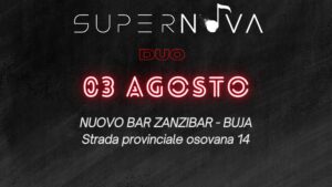 SUPERNOVA DUO LIVE @ NUOVO BAR ZANZIBAR – BUJA