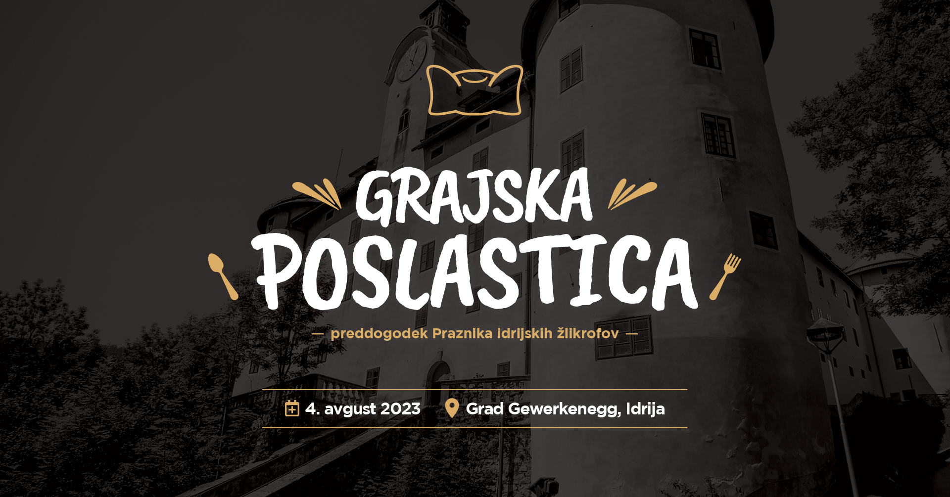 Grajska poslastica (preddogodek Praznika idrijskih žlikrofov) - EventiFVG.it