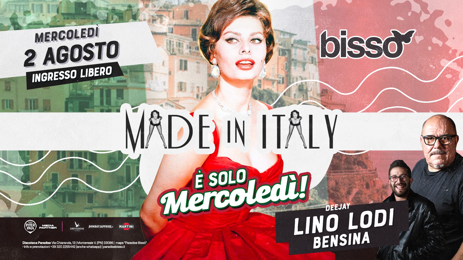 È solo MERCOLEDÌ! Made In Italy 🇮🇹 w/Lino Lodi & Bensina • INGRESSO LIBERO • BISSÒ - È solo MERCOLEDÌ! Made In Italy 🇮🇹 w/Lino Lodi & Bensina • INGRESSO LIBERO • BISSÒ - EventiFVG.it