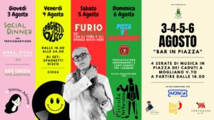 3-4-5-6 Agosto “Bar in Piazza” – PIAZZA CADUTI Mogliano V.to
